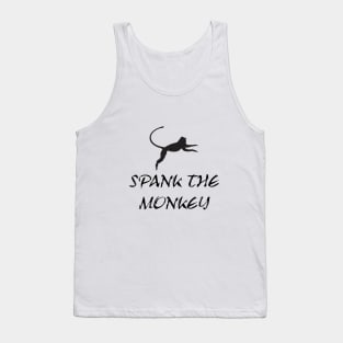 SPANK THE MONKEY Tank Top